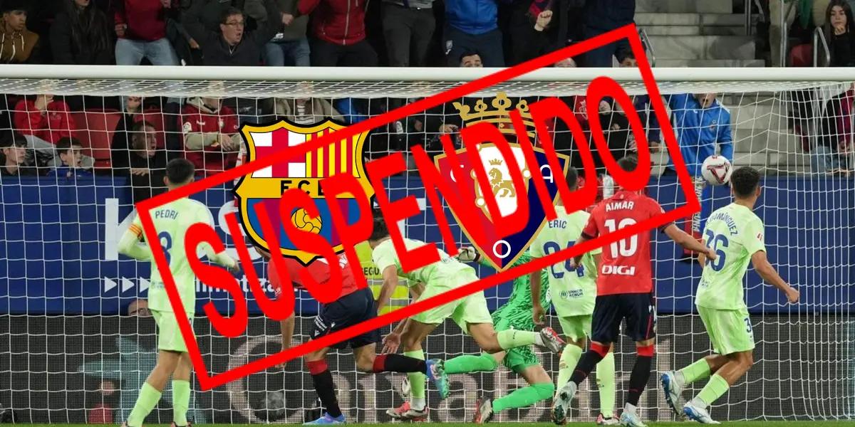 El partido entre el FC Barcelona y Osasuna no se jugará, desde aquí si se confirma la noticia mandamos nuestro pésame a los familiares