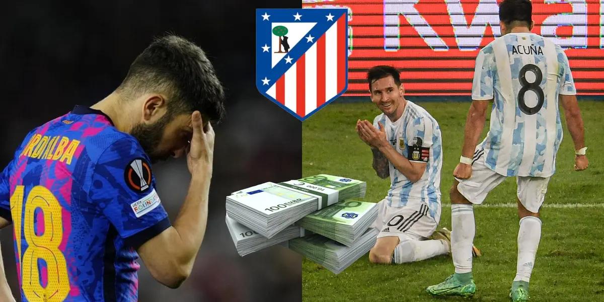 Jordi Alba se sobró en Atlético de Madrid que ahora tiene en el radar al argentino campeón del mundo por un irrisorio valor