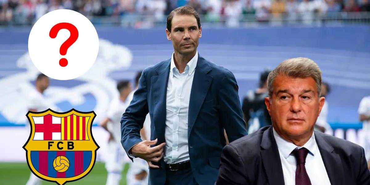 Nadal quiere llegar al Madrid, el ídolo de Barça que va por el sillón de Laporta