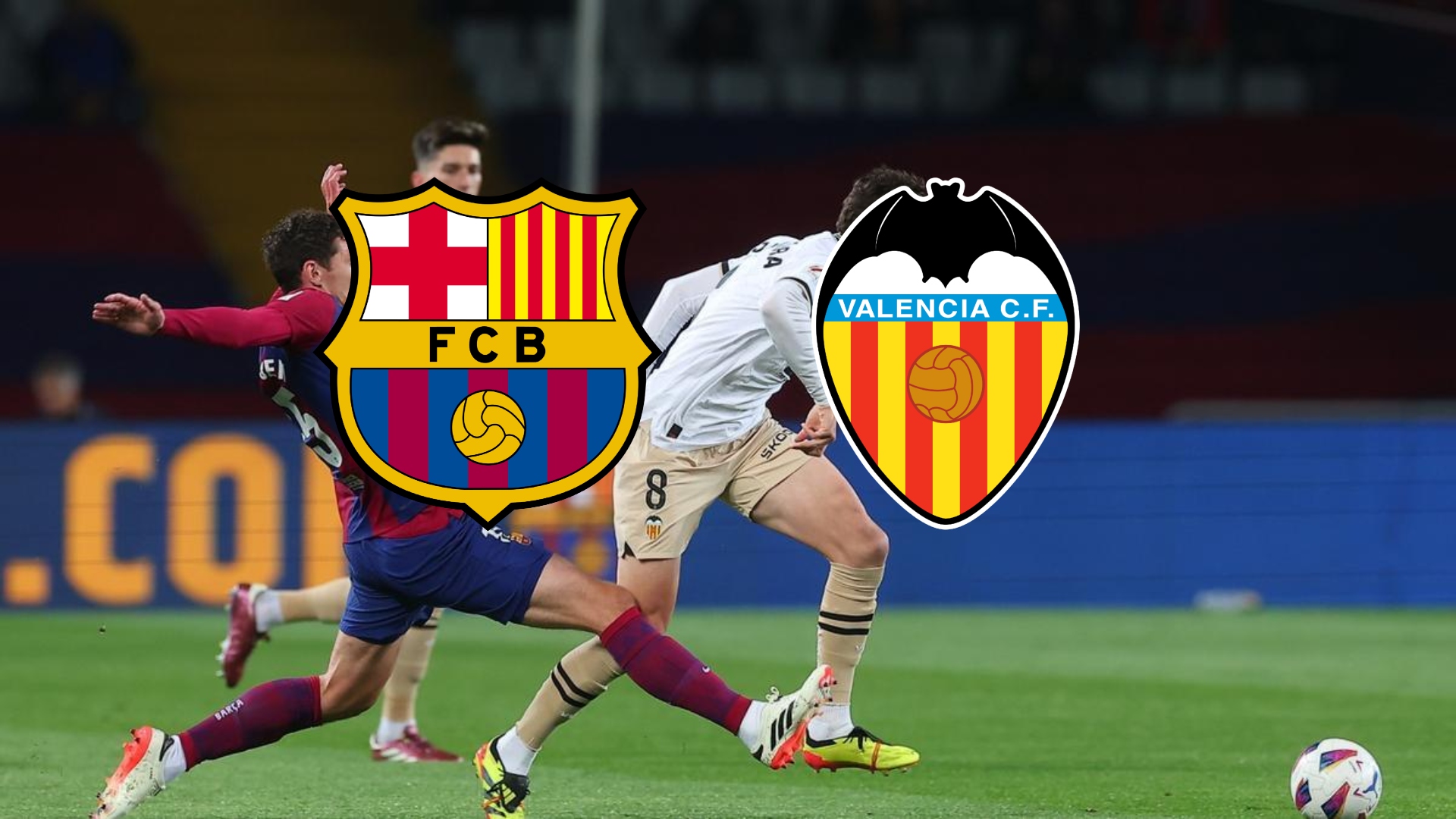 Valencia CF - FC Barcelona, dónde ver y horarios del partido de Copa ...